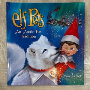 Elf Pets: An Arctic Fox Tradition Book
